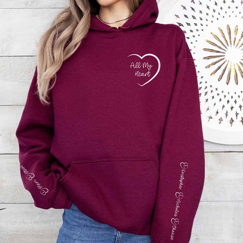 All My Heart Hoodie
