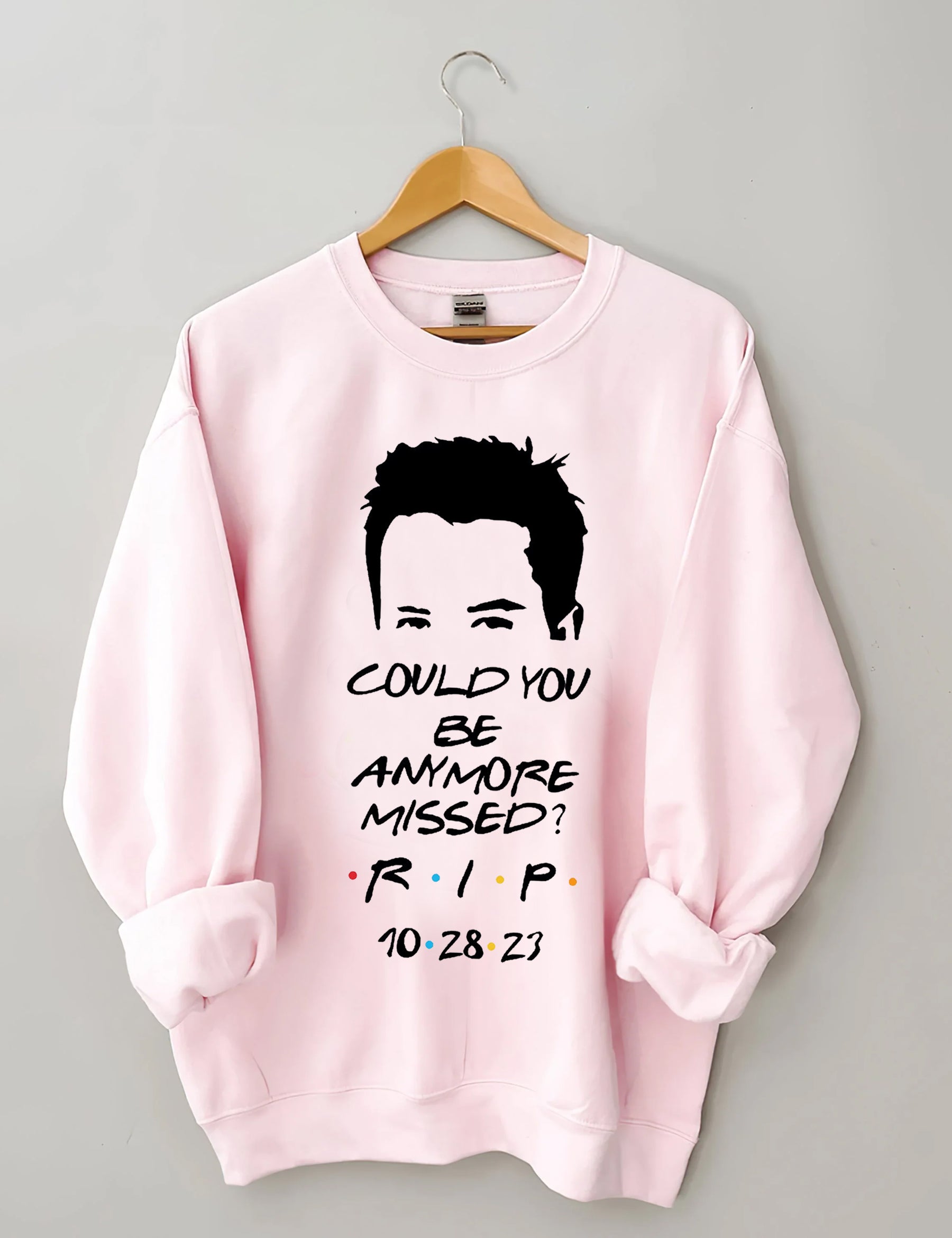 Could You Be Anymore Missed Print Sweatshirt