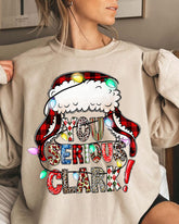 You Serious Clark Christmas Sweatshirt