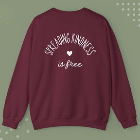 Spread Kindness  Mental Health Sweatshirt