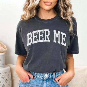 Beer Me Comfort Colors T-Shirt