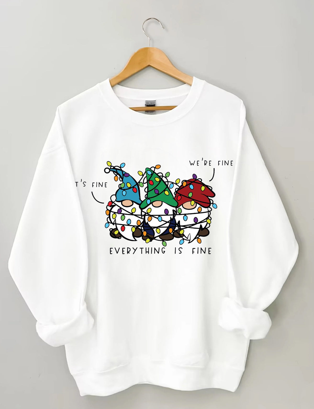 It’s Fine We’re Fine Everything Is Fine Christmas Sweatshirt