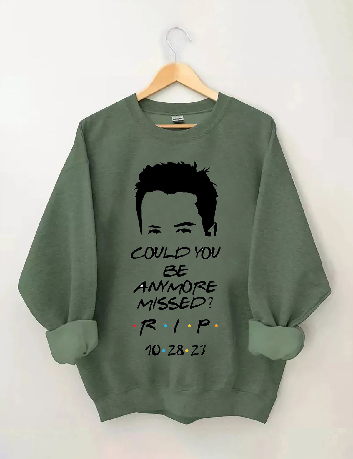 Could You Be Anymore Missed Print Sweatshirt