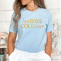 Hot Days Cold Beer T-Shirt