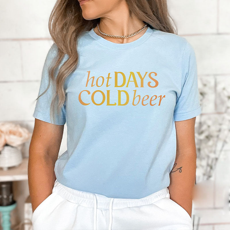 Hot Days Cold Beer T-Shirt