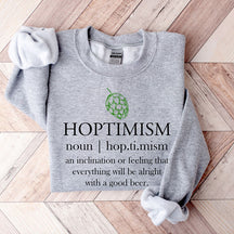 Hoptimistic   Beer Sweatshirt