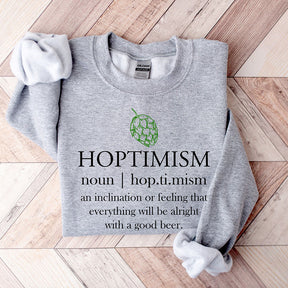 Hoptimistic   Beer Sweatshirt
