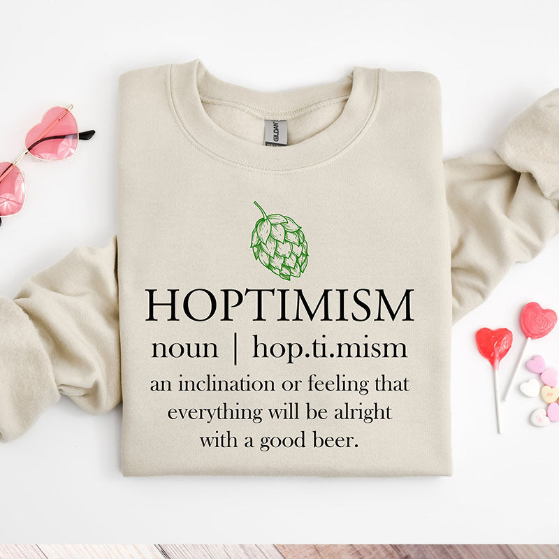 Hoptimistic   Beer Sweatshirt