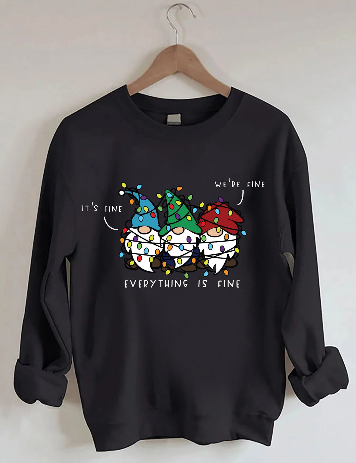 It’s Fine We’re Fine Everything Is Fine Christmas Sweatshirt