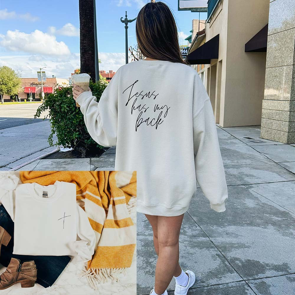 Jesus Has My Back Crew Neck Sweatshirt