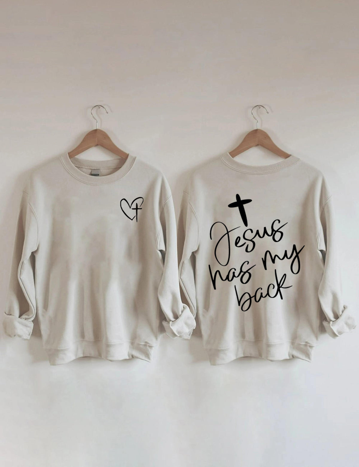 Double Side Jesus Has My Back. Heart Cross Sweatshirt