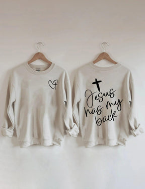 Double Side Jesus Has My Back. Heart Cross Sweatshirt