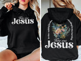 There was Jesus Hoodie
