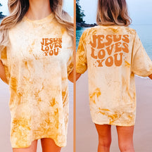 Jesus Loves You Comfort Colors Blast Tees