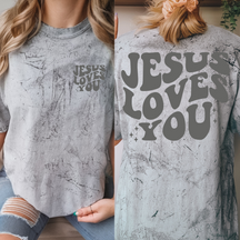 Jesus Loves You Comfort Colors Blast Tees