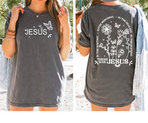 Jesus Wildflowers Comfort Color Shirts