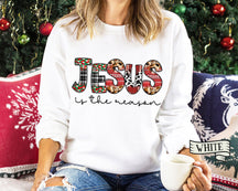 Jesus Is The Reason Sweatshirt