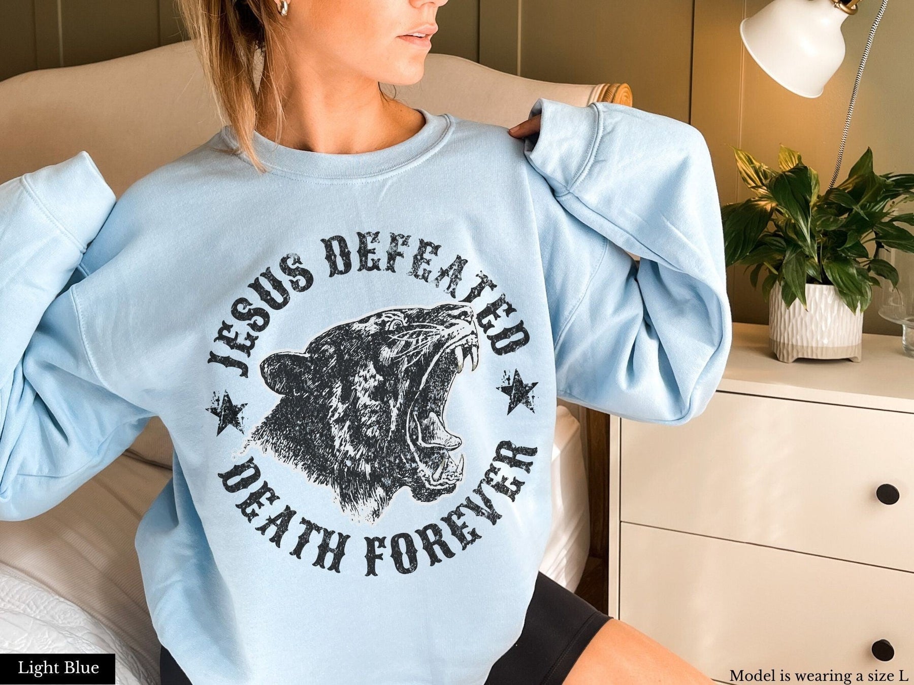Jesus Defeated Death Forever Christian Sweatshirt