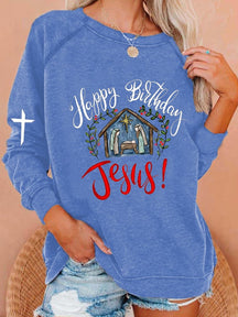 Women's Happy Birthday Jesus Print Sweatshirt