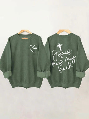 Double Side Jesus Has My Back. Heart Cross Sweatshirt