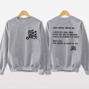 double Side Love Like Jesus Sweatshirt