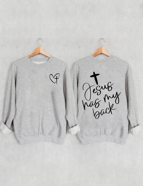 Double Side Jesus Has My Back. Heart Cross Sweatshirt