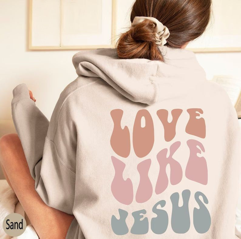 Love Like Jesus Hoodie
