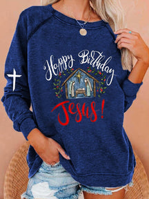 Women's Happy Birthday Jesus Print Sweatshirt