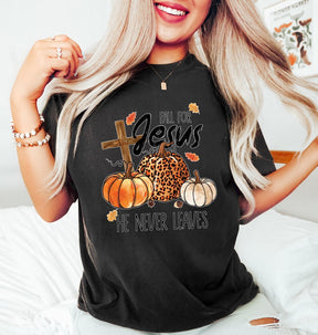 He Never Leaves T-shirt