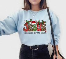 esus Is The Reason For The Season Sweatshirt