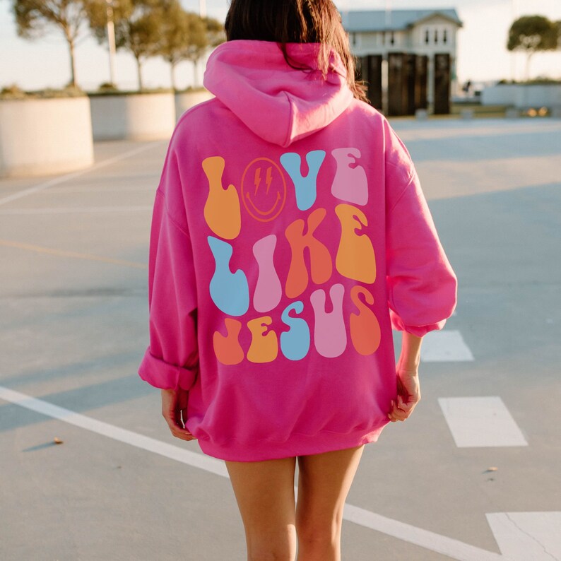 Love Like Hoodie
