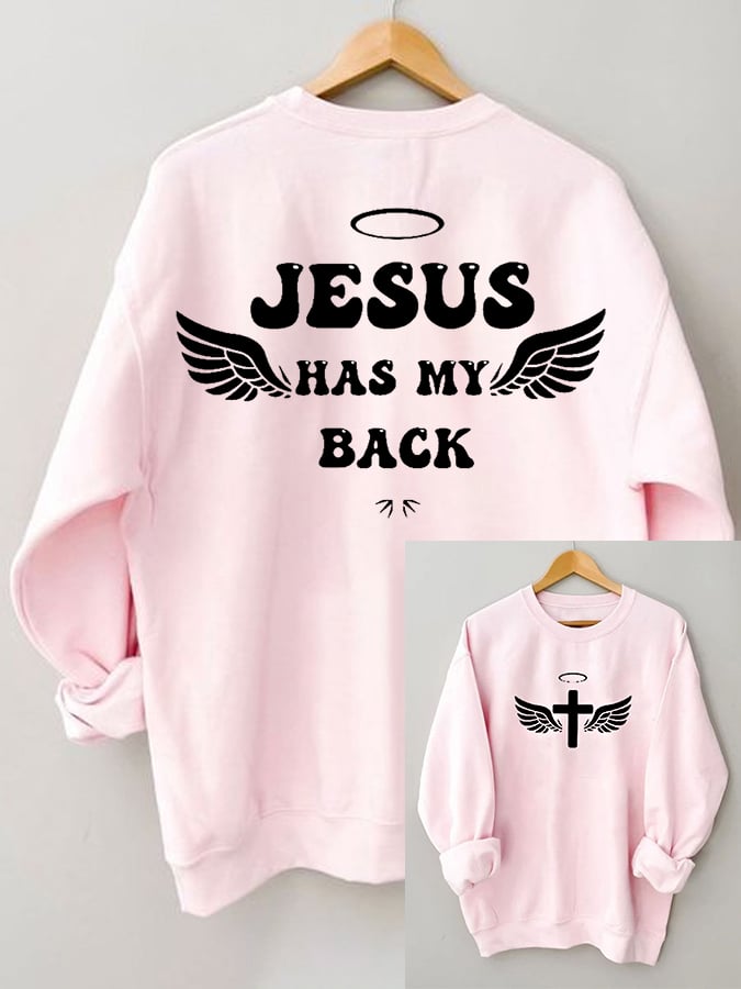 Women's Jesus Has My Back Casual Sweatshirt