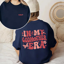 In My Godmother Era Sweatshirt