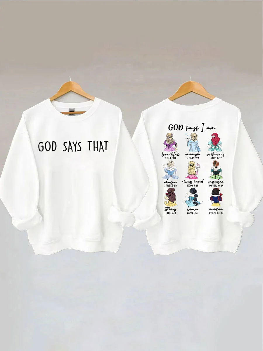 God Says I Am Beautiful Enough Sweatshirt