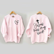 Double Side Jesus Has My Back. Heart Cross Sweatshirt