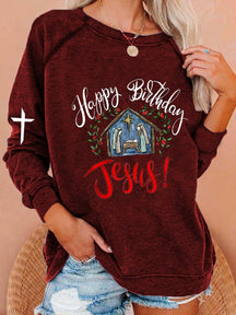 Women's Happy Birthday Jesus Print Sweatshirt