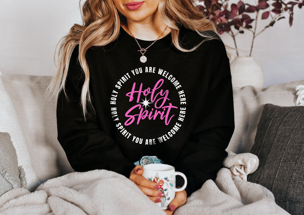 The Holy Spirit Welcomes You Here Women's Christian Sweatshirt