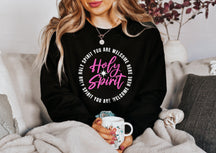 The Holy Spirit Welcomes You Here Women's Christian Sweatshirt