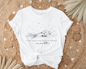 If Stars Were For Worship Women's Christian Gift Shirt