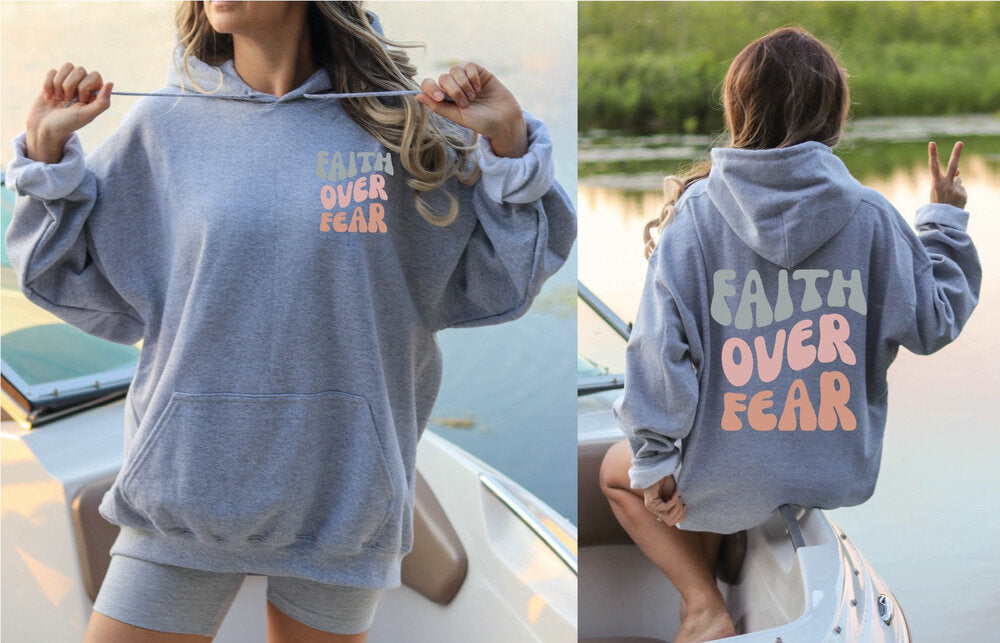 Faith Conquers Fear Hoodie
