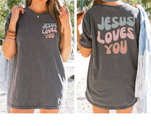 Jesus Loves You Sports T-Shirt