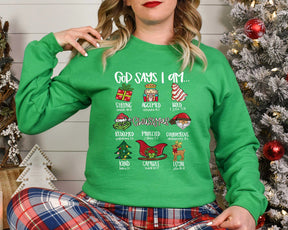 God Said I Was Christmas Christian Bible Sweatshirt