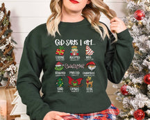 God Said I Was Christmas Christian Bible Sweatshirt