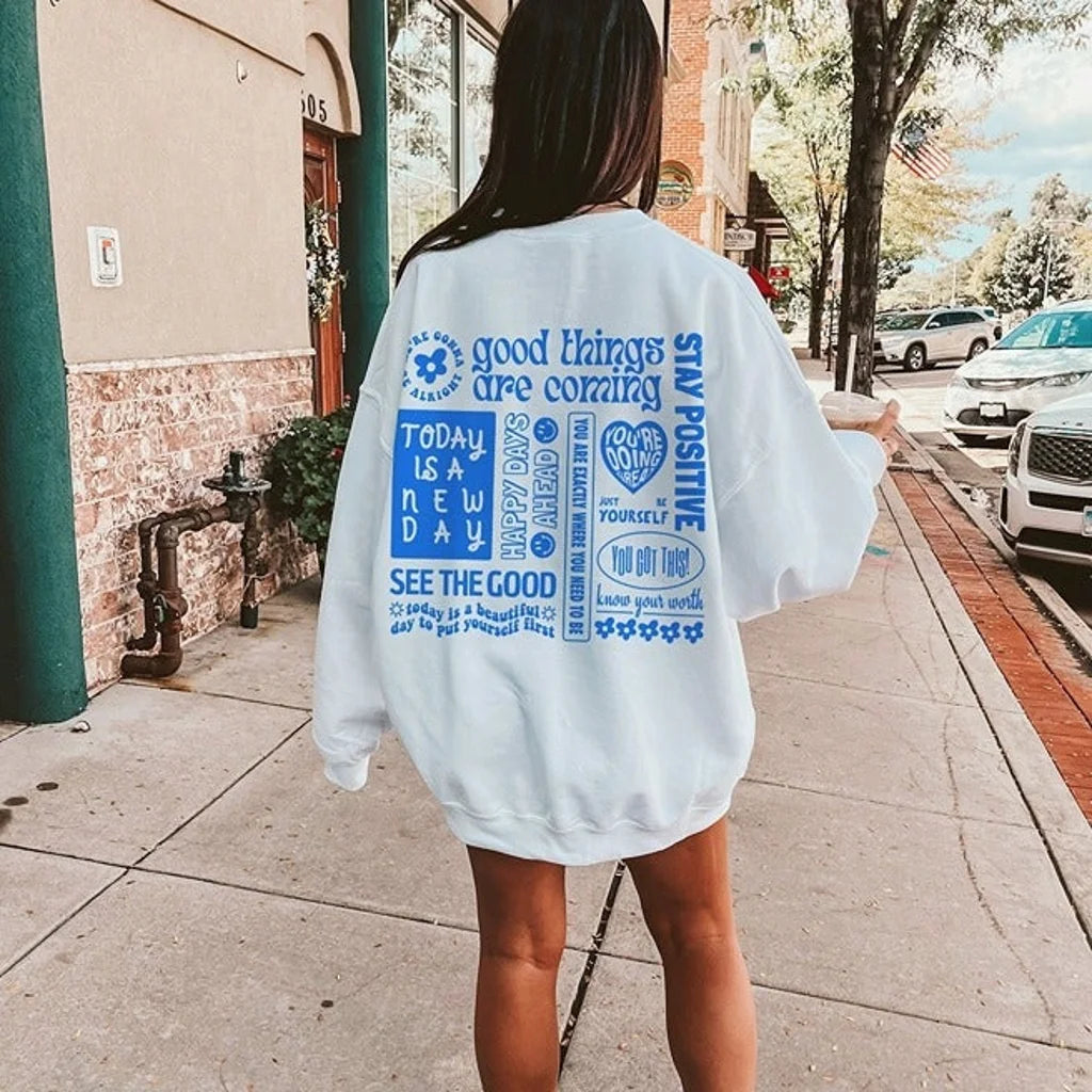 Positive Quotes Cute Crewnecks Trendy Sweatshirt